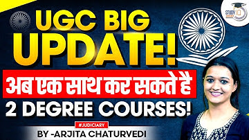 UGC Rules Changed | UGC Dual Degree Rules 2025 | अब दो डिग्री Valid या Invalid?