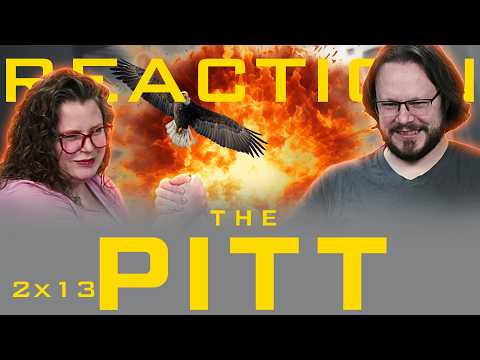 The Pitt 2x13 REACTION!! "7:00 P.M."