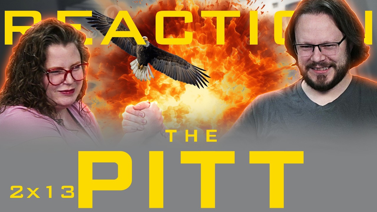 The Pitt 2x13 REACTION!! "7:00 P.M."