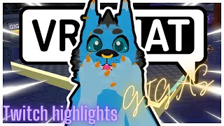 GIGAS / VRChat Twitch highlights