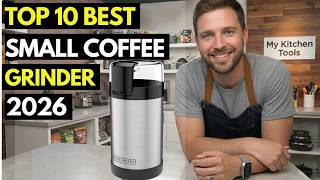 🌈Top 10 Best Small Coffee Grinder 2026 | Top Compact Coffee Grinder