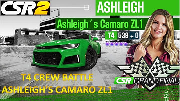 [*/\*] CSR Racing 2 - CSR GRAND FINALS - T4 CREW BATTLE - Ashleigh