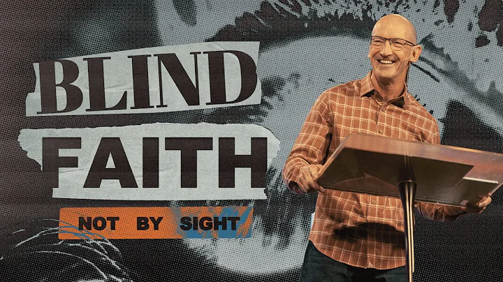 Cornerstone Church | Blind Faith | Pastor Ron McKey