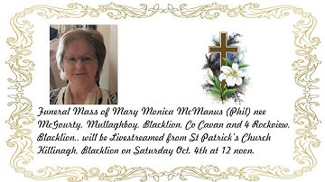 Funeral Mass of Mary Monica McManus R.I.P.
