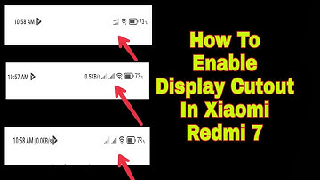 How To Enable Display Cutout In Xiaomi Redmi 7