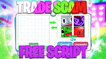 Pet simulator x scam trade script V5.3 + Work on ALL injectors!