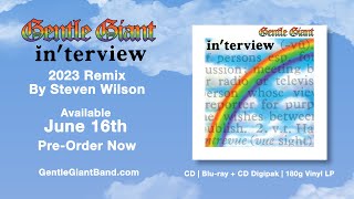 Prog Legends GENTLE GIANT's “Interview” Steven Wilson Remix To Be