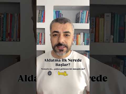 Aldatmak İlk Nerede Başlar?