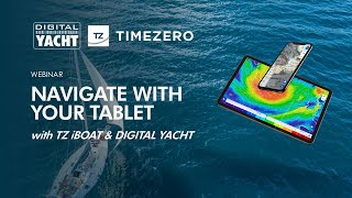 Webinar - TZ iBoat marine app with Digital Yacht AIS and converters