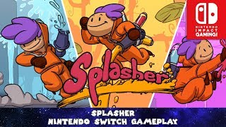 Splasher Nintendo Switch Gameplay