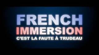 French Immersion - Bande Annonce Français
