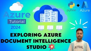 17. Exploring Azure Document Intelligence Studio 🤩🤩 || AZURE TUTORIAL