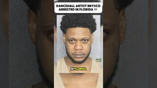 Dancehall Artiste 🇯🇲 Brysco Arrested In Florida 🇺🇸