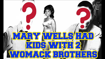 Mary Wells: Her Children with TWO Womack Brothers & Her 2 BAD Marriages | The First Queen of Motown