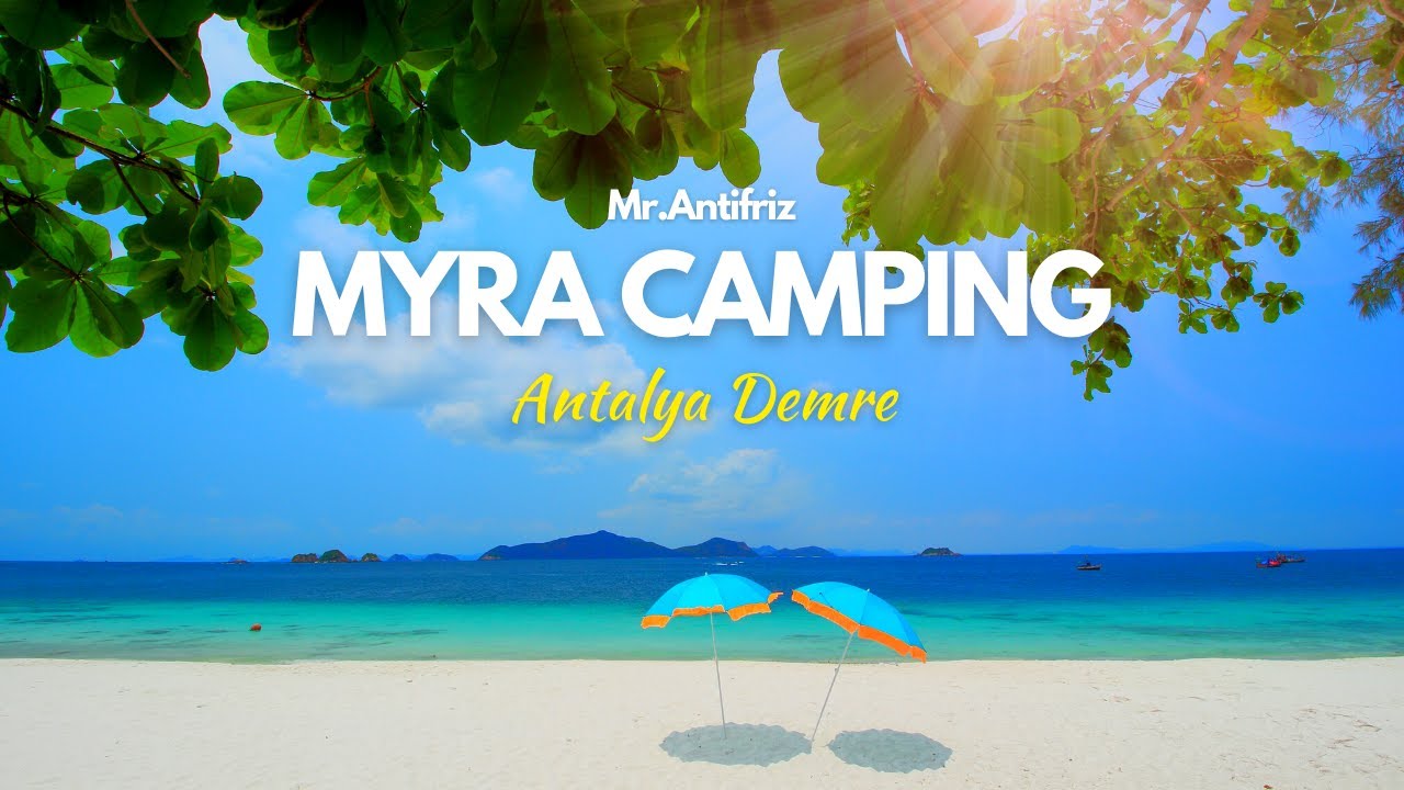 Myra Camping - Antalya Demre - Beymelek Plajı