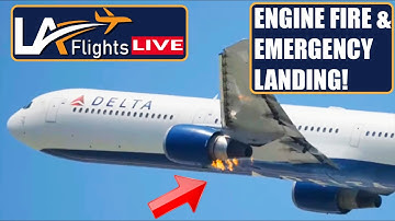 ENGINE FIRE and EMERGENCY LANDING at LAX!