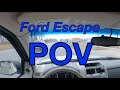 Driving a 2012 Ford Escape XLT with a 2.5L Duratec I4 - POV video