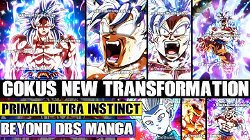 Beyond Dragon Ball Super Gokus NEW Transformation! Primal Ultra Instinct Goku Is Born Against Budo