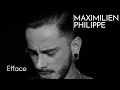 Maximilien philippe  efface clip officiel