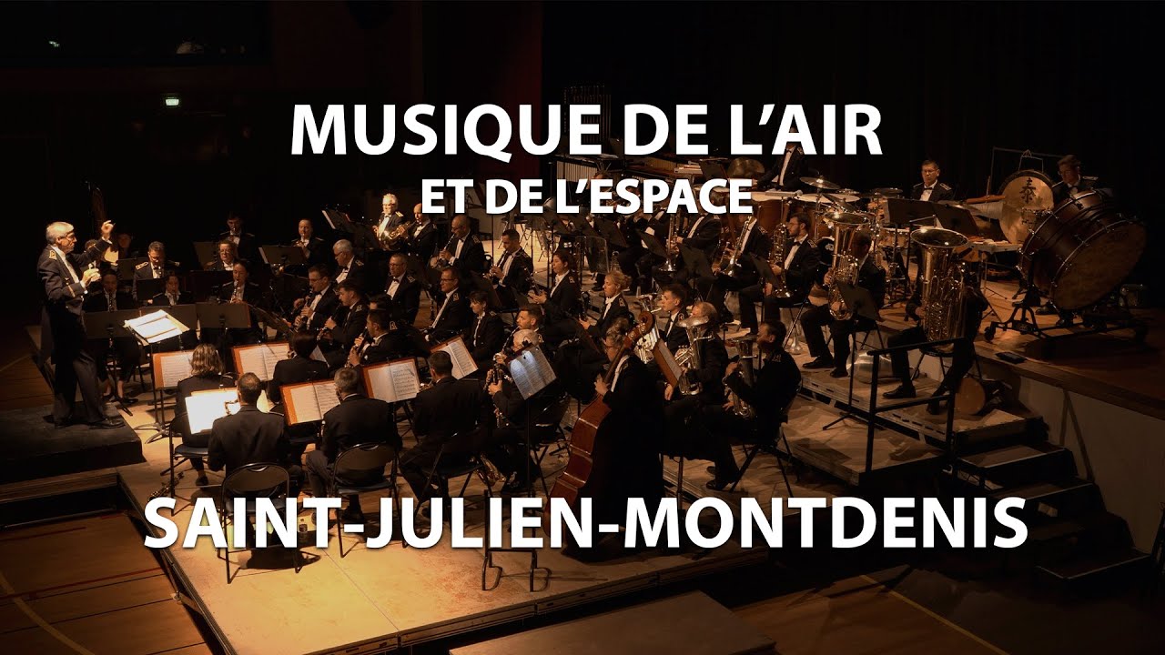 Musique de l'air et de l'espace - Saint Julien Montdenis