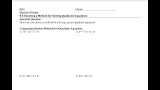 9.4 Choosing a Method for Solving Quadratics