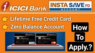ICICI Bank Insta Save FD Account Apply Online | FD Against Credit Card Apply | How To Apply