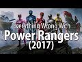 Everything Wrong With The Power Rangers (2017)