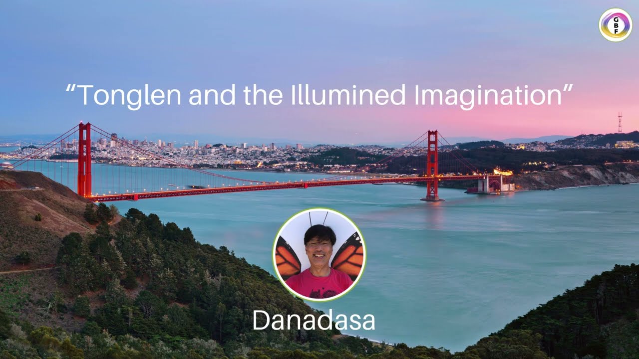 Tonglen and the Illumined Imagination - Danadasa 2026-01-11