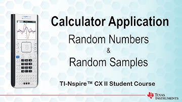 Random Numbers & Random Samples | TI-Nspire CX II | Getting Started Series - Calculator Application