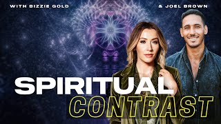 Spiritual Contrast—ft. Joel Brown @themoderngoodshow