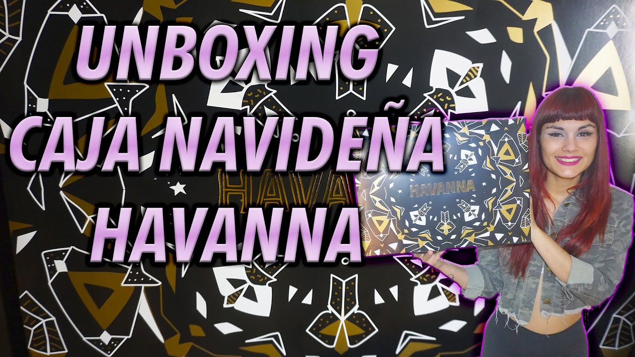 UNBOXING CAJA NAVIDEÑA HAVANNA | 2020