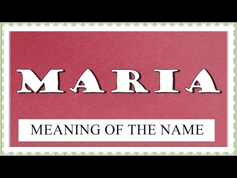 MEANING OF THE NAME MARIA WITH FUN FACTS AND HOROSCOPE ...