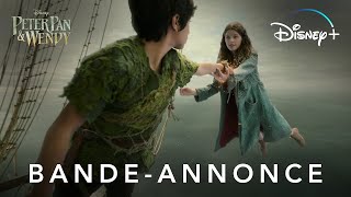 Peter Pan Et Wendy Bande-Annonce Officielle Disney