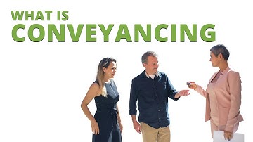 What is Conveyancing