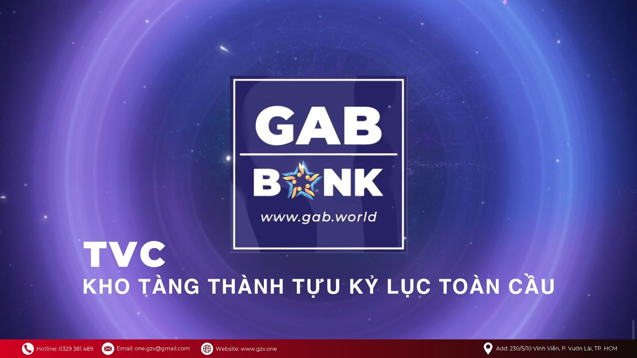 GAB - KHO TÀNG THÀNH TỰU KỶ LỤC TOÀN CẦU
