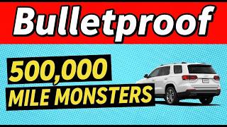 7 Luxury SUVs Nobody Realizes Are Bulletproof 500,000 Mile Monsters