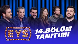 Eys 14. Bölüm A Gecesi 2315Te Tv8De