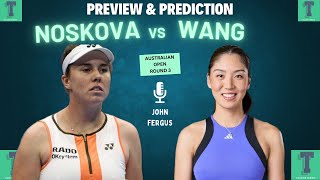 Linda Noskova vs Wang Xinyu | Australian Open 2026 Round 3 | Preview and Prediction