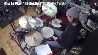 Drum Influences Series: #7 Roy Haynes (Reflection Drum Solo Transcription)