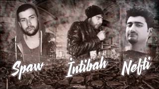 SPAW & İNTİBAH & NEFTİ - GANGSTA MI LAZIM ? ( Official Sound ) Resimi