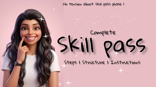 Skill Pass Phase -1 Tutorial