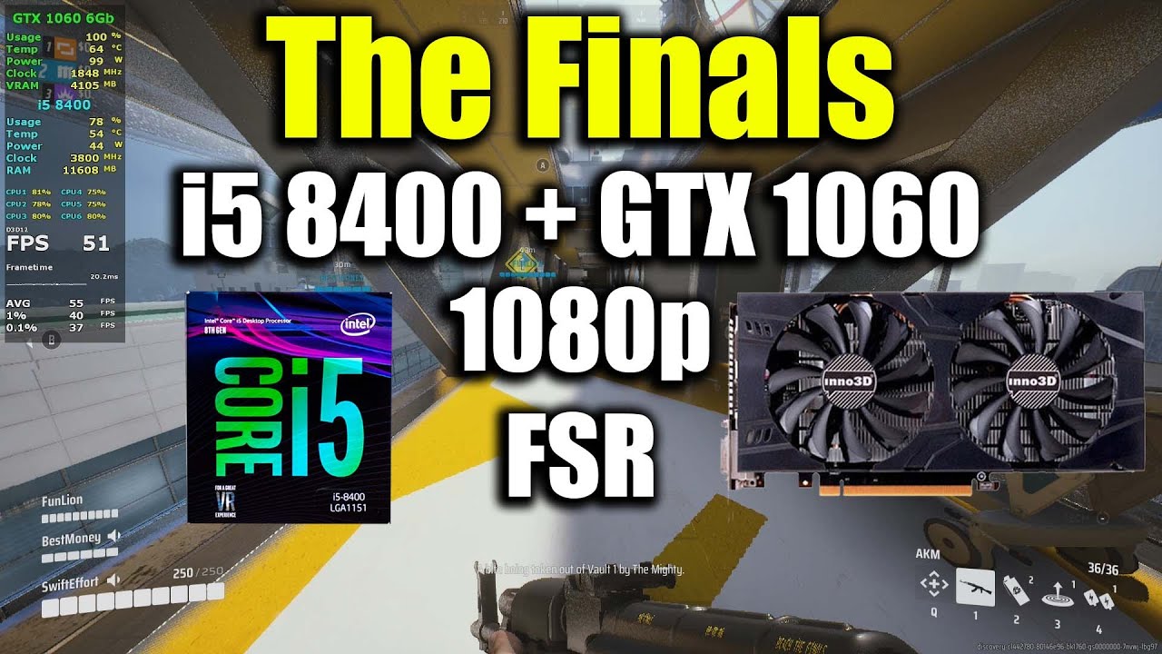 The Finals - i5 8400 + GTX 1060 - YouTube