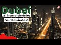 Qué hacer y ver en DUBÁI | Guía y resumen de lo que no te podes perder de la ciudad más lujosa 😍🏖🗺
