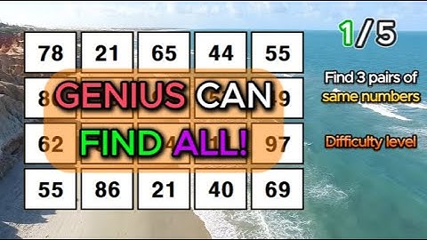 GENIUS CAN FIND ALL!! Find 3 pairs of identical numbers/Dementia Prevention Quizzes/Tests.112