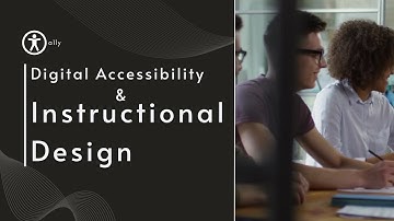 Digital Accessibility & Instructional Design