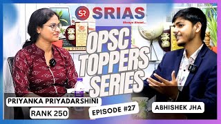 How Priyanka Priyadarshini Cracked OPSC Twice | Rank 250 Journey, Strategy &amp; Success Story