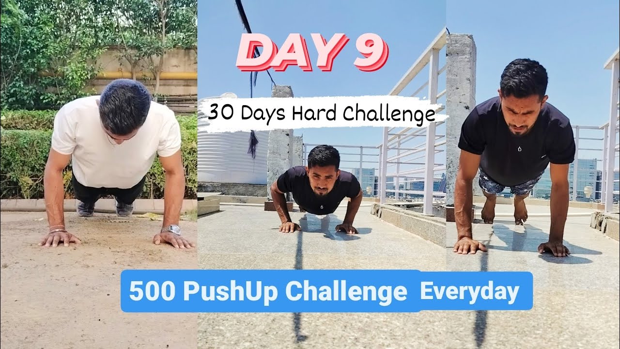 500 PUSHUPS A DAY FOR 30 DAYS - EPIC BODY | DAY 9/30 DAYS HARD ...