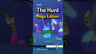 THE HUNT Mega Edition has $1 MILLION Dollar PRIZE in Roblox Fisch