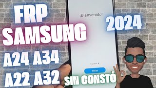 Frp Eliminar cuenta Google Samsung A24 A34 A22 A32 sin costo Android 12 13 14