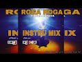 ROGA ROGA EXTRA MUSICA INSTRU MIX By Dj NO